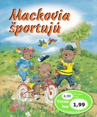 obálka: Mackovia športujú