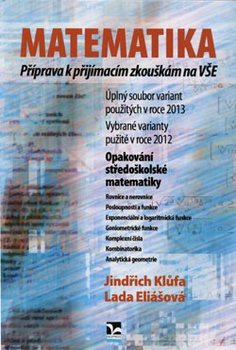 obálka: Matematika – Příprava k přijímacím zkouškám na VŠE