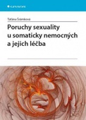 obálka: Poruchy sexuality u somaticky nemocných a jejich léčba