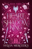 obálka: Heart of the Shadow King