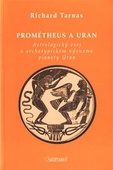 obálka: PROMÉTHEUS A URAN