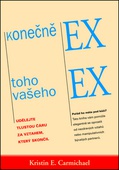 obálka: KONEČNĚ EX TOHO VAŠEHO EX