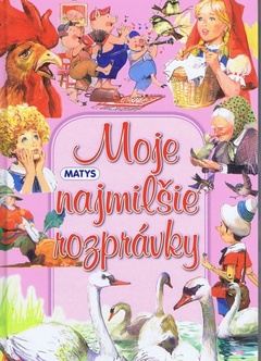 obálka: Moje najmilšie rozprávky