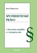 obálka: SPOTREBITEĽSKÉ PRÁVO V SR A V EÚ