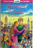 obálka: Romeo a Julie - Světová četba pro školáky