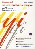 obálka: Zbierka úloh zo slovenského jazyka pre 9. ročník základných škôl