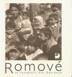 obálka: Romové ve fotografii Evy Davidové