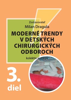 obálka: Moderné trendy v detských chirurgických odboroch 3.diel