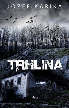 obálka: Trhlina