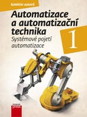 obálka: Automatizace a automatizační technika 1