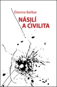 obálka: Násilí a civilita