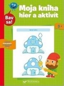 obálka: Moja kniha hier a aktivít 3+