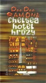 obálka:  Chelsea, hotel hrůzy 
