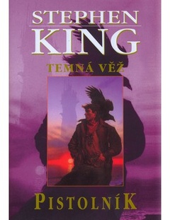 obálka: Temná věž I. - Pistolník