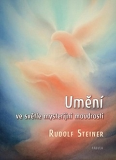 obálka: Umění ve světle mysterijní moudrosti