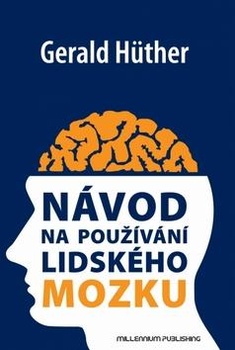 obálka:  Návod na používání lidského mozku 