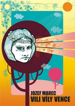 obálka: VILI VÍLY VENCE