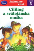 obálka: Začíname čítať - Cililing a svätojánska muška