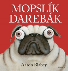 obálka: Mopslík Darebák