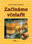 obálka: Začínáme včelařit