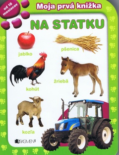 obálka: Moja prvá knižka – Na statku