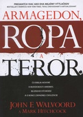 obálka: Armagedon, ropa a teror
