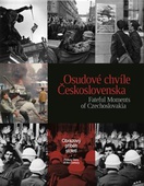obálka: Osudové chvíle Československa / Fateful Moments of Czechoslovakia