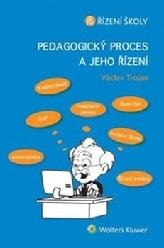 obálka: Pedagogický proces a jeho řízení