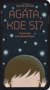 obálka: Agáta, kde si?