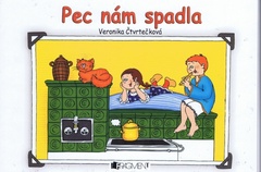 obálka: Pec nám spadla