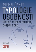 obálka: Typologie osobnosti: přátelé, milenci, manželé, dospělí a děti