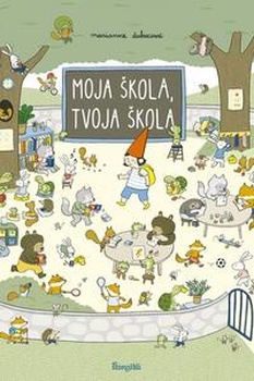 obálka: Moja škola, tvoja škola