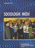 obálka: Sociologie médií