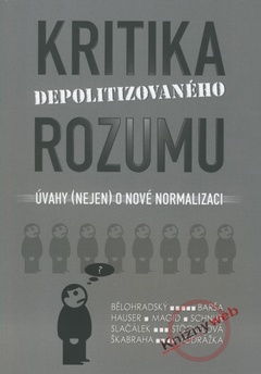 obálka: Kritika depolitizovaného rozumu