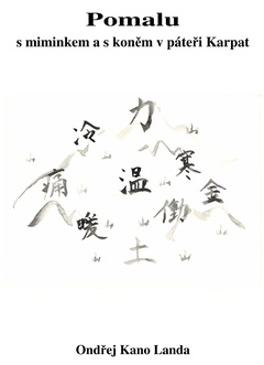 obálka: Pomalu s miminkem a s koněm v páteři Karpat