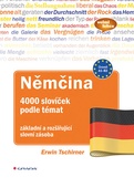 obálka: Němčina 4000 slovíček podle témat - základní a rozšiřující slovní zásoba
