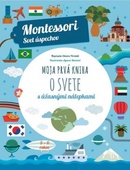 obálka: Moja prvá kniha o svete (Montessori: Svet úspechov)