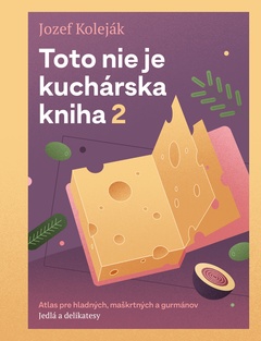 obálka: Toto nie je kuchárska kniha 2