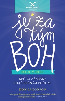 obálka: Je za tým Boh - druhý diel