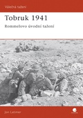 obálka: Tobruk 1941 - Rommelovo úvodní tažení