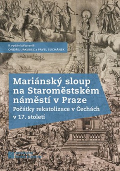 obálka: Mariánský sloup na Staroměstském náměstí v Praze