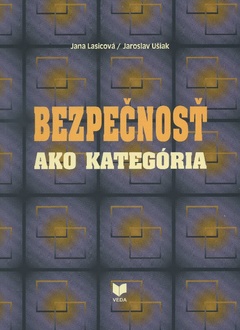 obálka: Bezpečnosť ako kategória