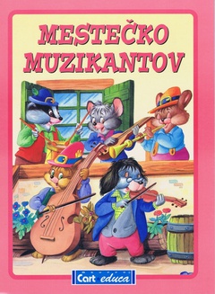 obálka: Mestečko muzikantov