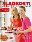 obálka: Sladkosti, od ktorých sa nepriberá 3- Na sviatky to najlepšie!