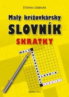 obálka: Malý krížovkárský slovník - skratky