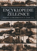 obálka:  Encyklopedie železnice - Parní lokomotivy ČSD (3)  