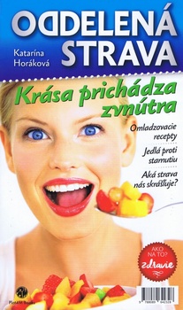 obálka: Oddelená strava - Krása prichádza zvnútra
