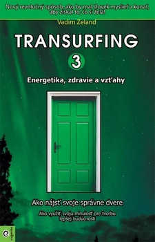 obálka: Transurfing 3 - Energetika, zdravie a vzťahy