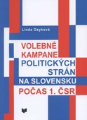 obálka: Volebné kampane politických strán na Slovensku počas 1. ČSR