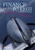 obálka: Finance po krizi – 3. rozšířené vydání - Evropa na cestě do neznáma